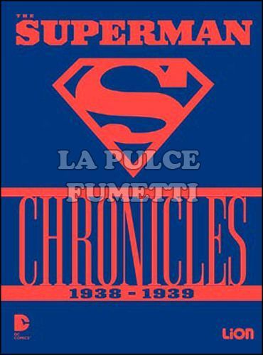 SUPERMAN CHRONICLES # 1: 1938-1939 - EDIZIONE REGULAR